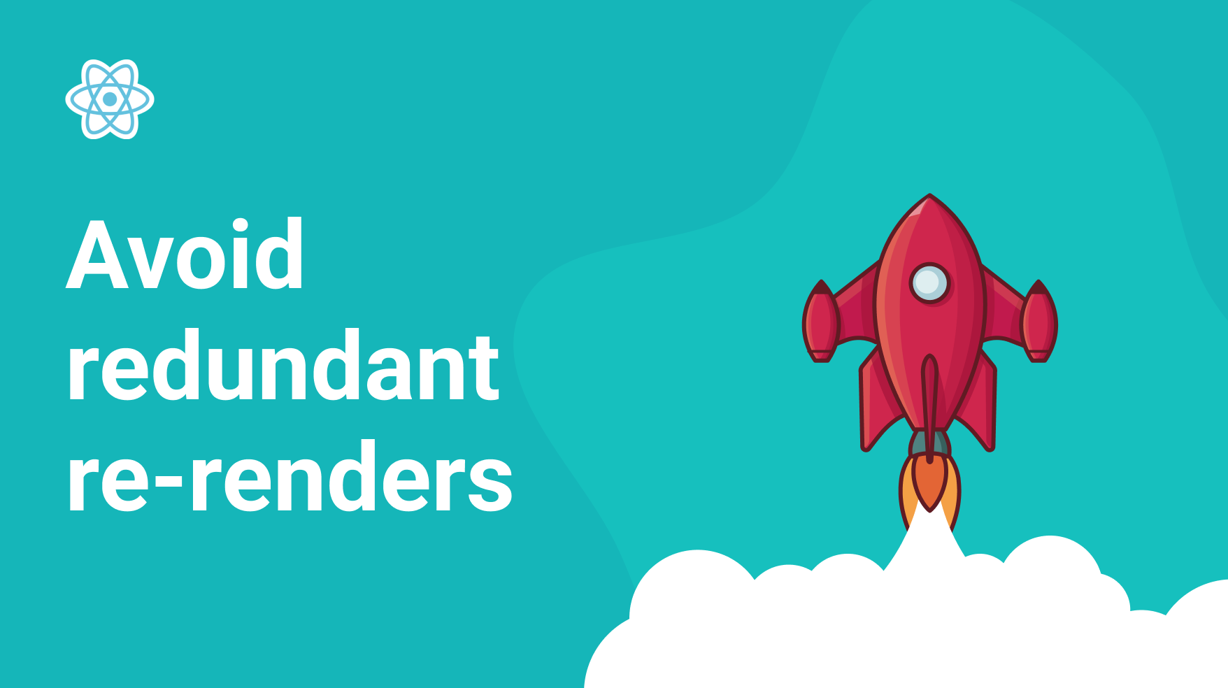 React Performance: How to avoid redundant re-renders