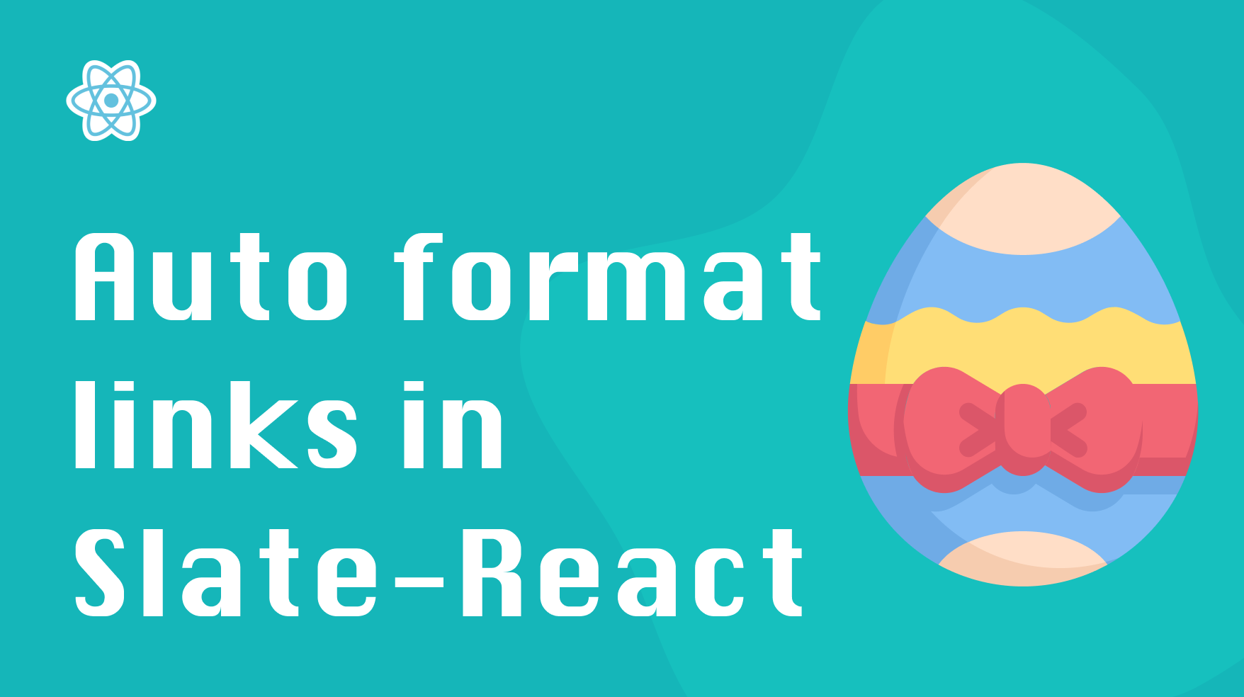 How to Auto Format Links with Decorators in Slate-React