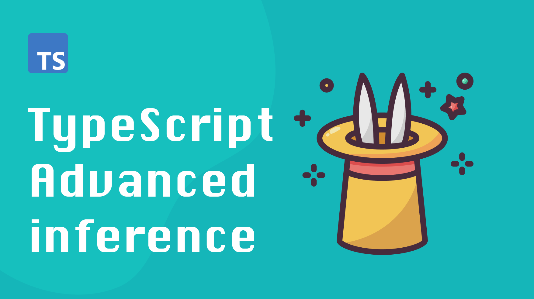 In-Depth Look at TypeScript Generics: Part 2 — Advanced Inference